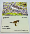 Killdeer No.76 - January 2022 - UK Birding Pins - Enamel Pin Badge