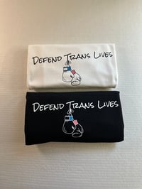 Image 2 of Defend Trans Lives, 2 