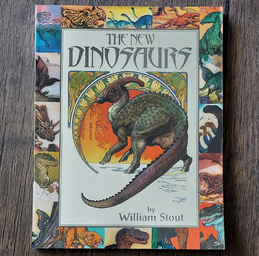 The New Dinosaurs, by William Stout