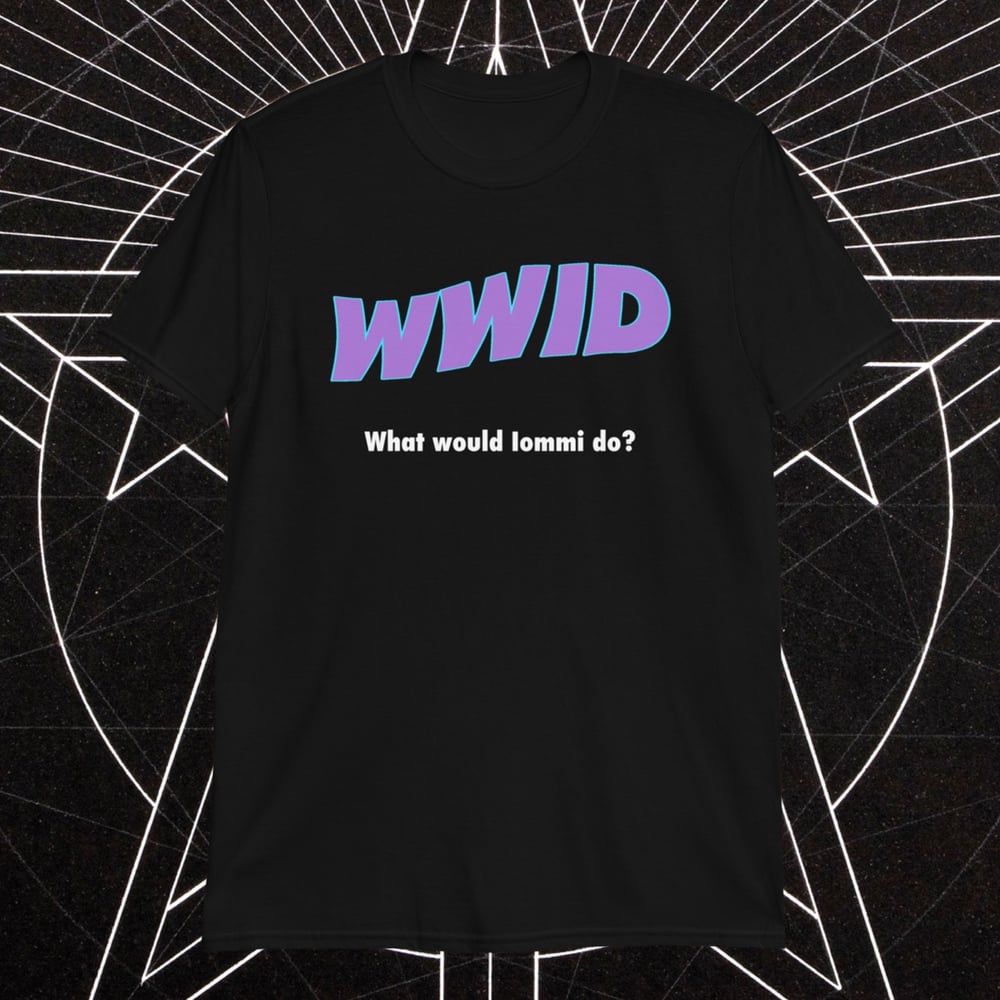 Image of What Would Iommi Do? TEE
