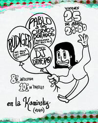 Pablo y los Ciervos Dorados + Rüdiger + DJ Dinero