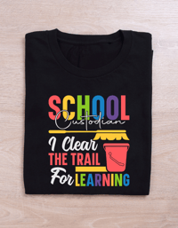 Image 2 of School Custodian I clear the way for learning shirt