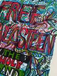 Image 7 of 'Free Falasteen' 🇵🇸Print