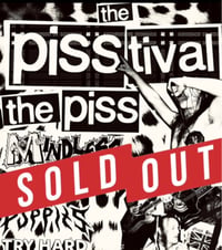 PISSTIVAL TICKET 