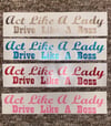 Act Like A Lady, Drive Like A Boss Sticker 