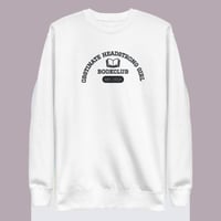 Image 3 of Obstinate headstrong girl book club Unisex Premium Sweatshirt