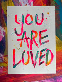 Image 1 of You are loved 