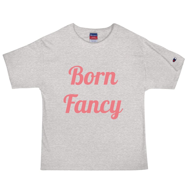 Yeah, I'm Fancy Men's Champion T-Shirt Image 3