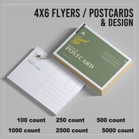 4X6 FLYER / POST CARD PRINTING & DESIGN 