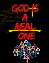 Image 7 of God Is A Real One † Design B †