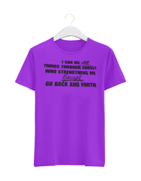 Image 3 of I can.... Except go back and forth shirt