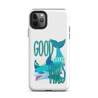 Image 3 of Tough iPhone case - Dolphin w/ Good Vibes