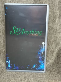 Image 3 of Say Anything …Is A Real Tape