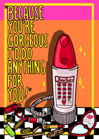 COZ’ YOU’RE GORGEOUS 