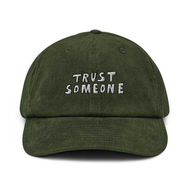 Trust Someone Corduroy Cap