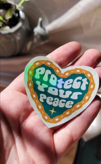 Image 4 of Protect Your Peace sticker