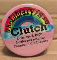 Library Is So Clutch Magnet 