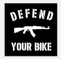 DEFEND YOUR BIKE