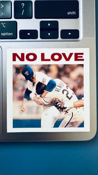 The No Love Knockout Sticker