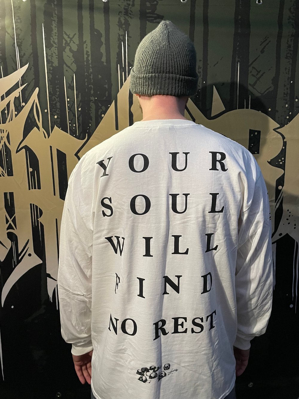 Your Soul Will Find No Rest - Longsleeve