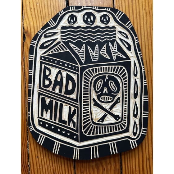Image of Bad Milk