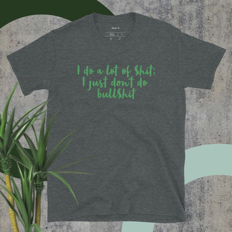 No Bull$hit Unisex T-Shirt Image 2