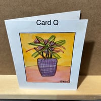 Image 14 of ART - YOUR CHOICE - Vertical Handpainted Art Greeting Card