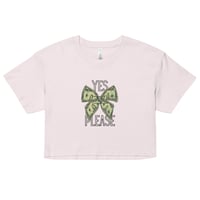 Image 4 of Money Bow crop top, Million Dollar Crop top, Yes Please Crop top 