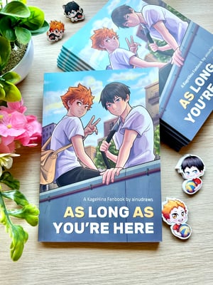Image of As Long As You’re Here - Kagehina Fanbook