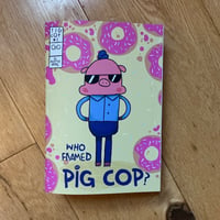 Image 1 of Pig Cop #1 PREORDER