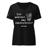 Image 1 of Women’s relaxed v-neck t-shirt Did someone say charcuterie?
