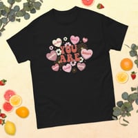Image 2 of You Are Unisex classic tee