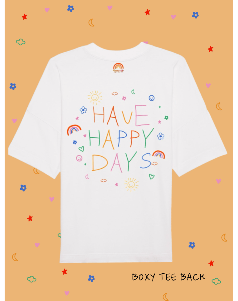 Image of Have happy days - Be More FAB charity ADULT T-shirt 