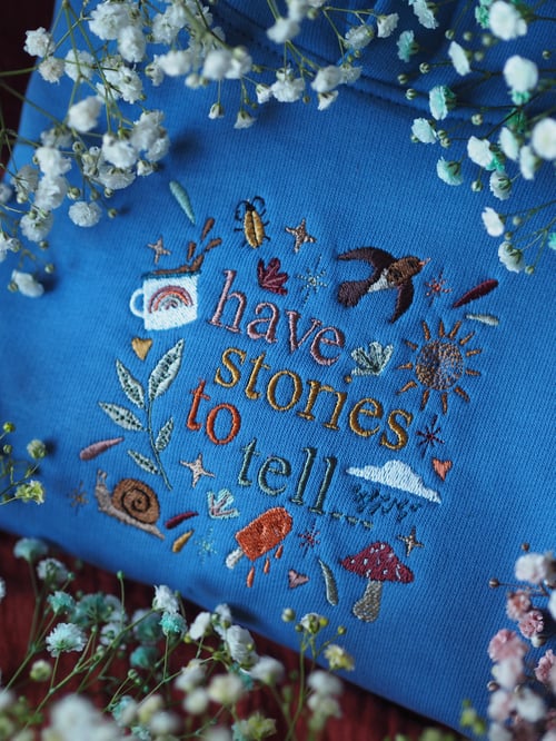 Image of Have Stories to Tell - Bright Blue Hoody