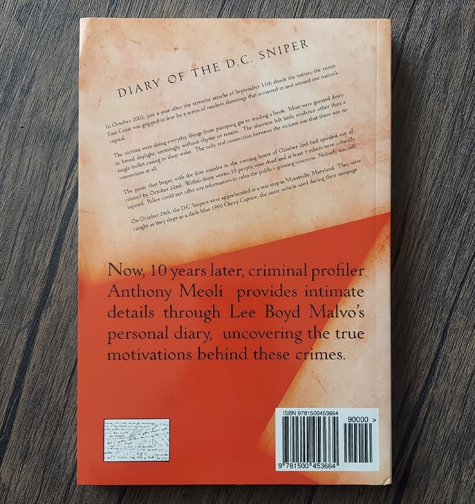 The Diary of The D.C. Sniper, by Lee Boyd Malvo and Anthony Meoli