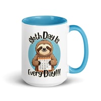 Image 4 of Sloth Day is Every Day Coffee Mug
