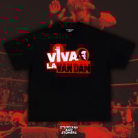 Viva La Van Dam T-Shirt (Pre-Order)