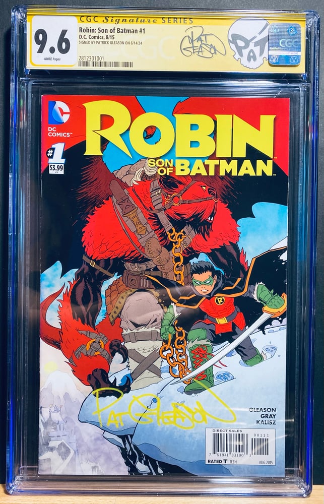 Image of LAST ONE-Robin: Son of Batman #1 CGC SS 9.6 Signed by Patrick Gleason