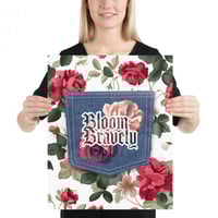 Image 4 of Bloom Bravely Roses and Blue Jean Pocket Motivational Print