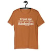 Trust me I’m a Puerto Rican Biologist | Unisex t-shirt