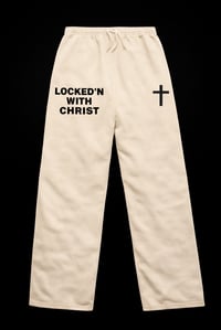 Image 2 of LOCKED’N With Christ sweats 