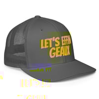 Image 2 of LET’S EFFIN GEAUX Closed-back trucker cap