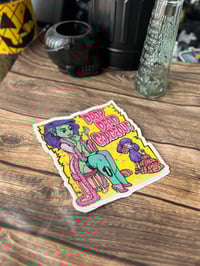Image 1 of Drop dead gorgeous (sticker)