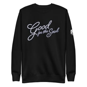 Image of Good for the Soul Sweatshirt
