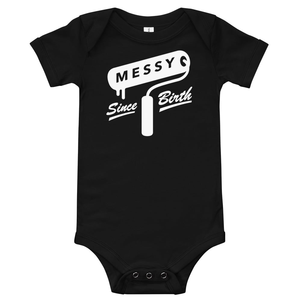 "Messy Since Birth" Baby onesie (Black)