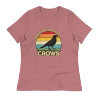 Image 4 of Women's Relaxed T-Shirt, Easily Distracted By Crows Tee