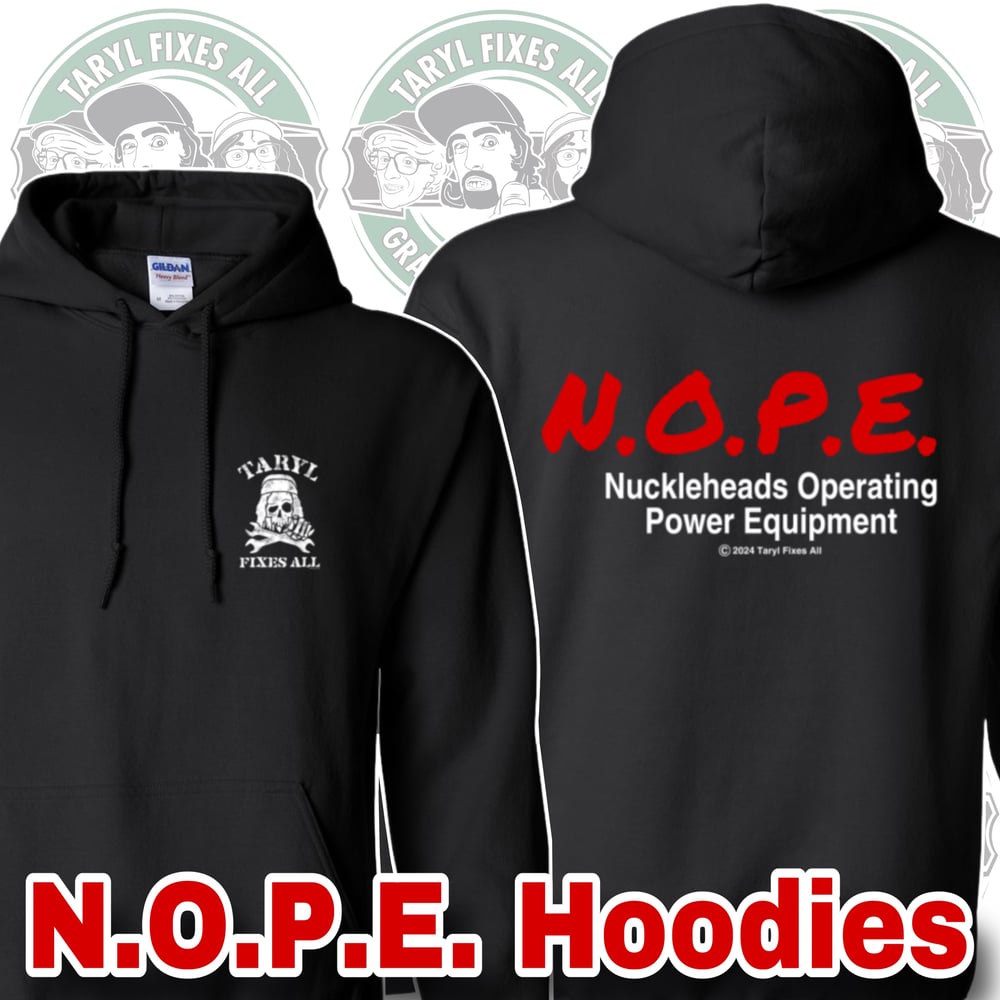 N.O.P.E. Hoodies (Med-4XL) 