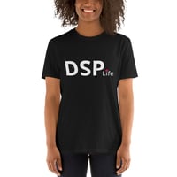DSP Life T-Shirt