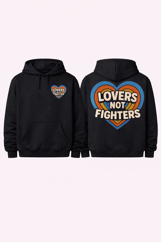 Image of Artsy Lovers Not Fighters Hoody