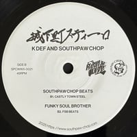 Image 2 of K-DEF & SOUTHPAW CHOP "CASTLY TOWN STEEL" LIMITED EDITION 7" VINYL (JAPANESE IMPORT)